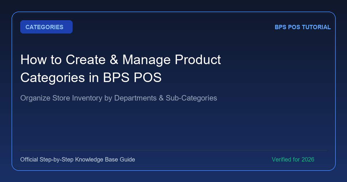 How to Create and Manage Product Categories in BPS POS