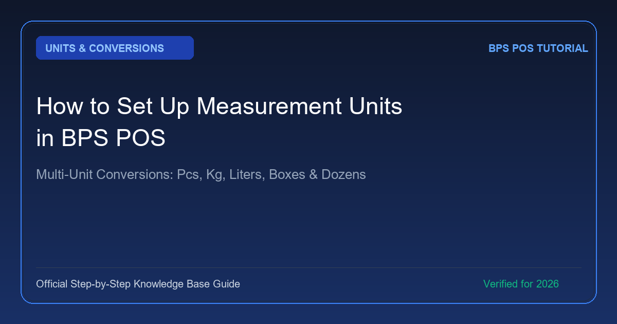 How to Set Up Measurement Units in BPS POS