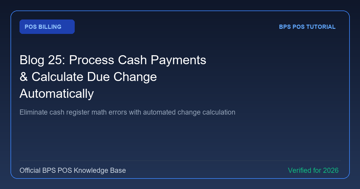 How to Process Cash Payments and Calculate Due Change Automatically