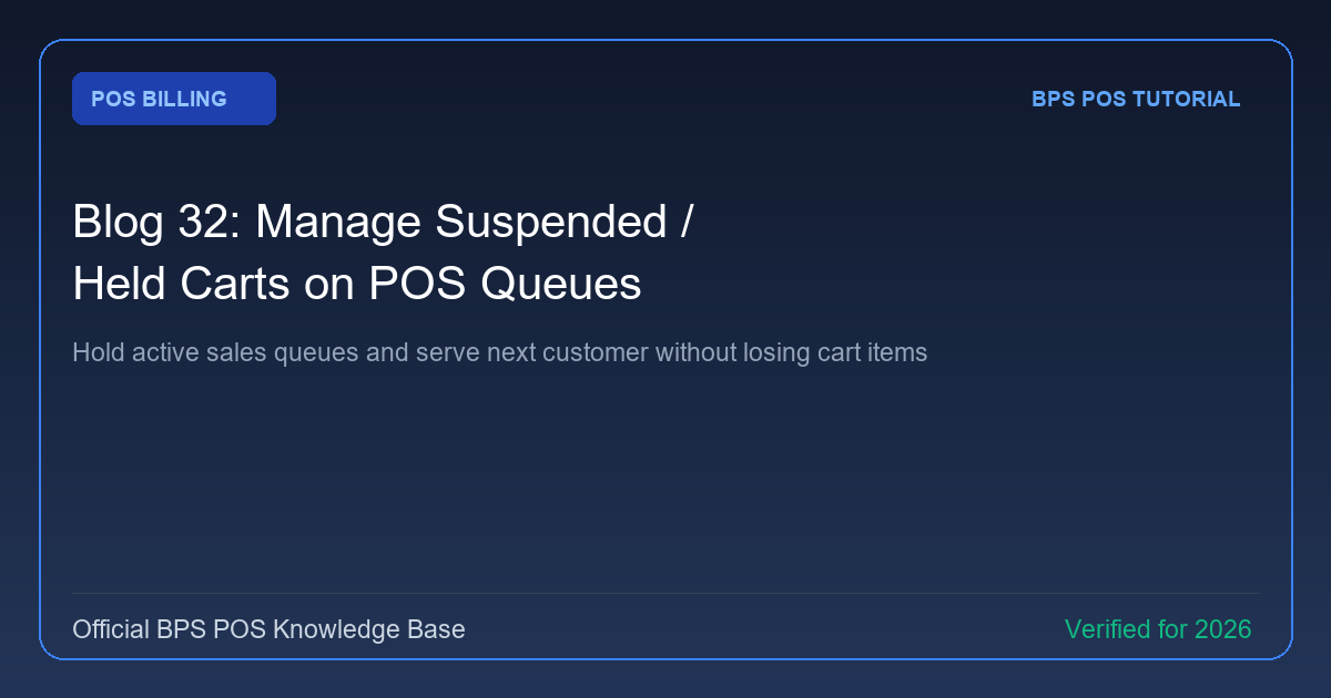 How to Manage Suspended / Held Carts on POS for Multi-Customer Queues