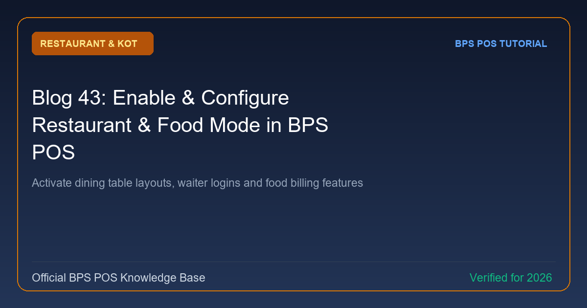 How to Enable and Configure Restaurant & Food Mode in BPS POS