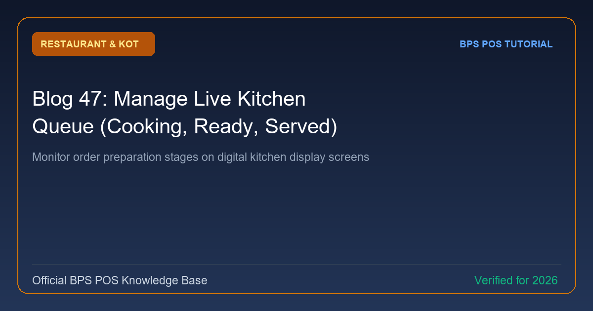 How to Manage the Live Kitchen Queue Screen (Pending, Cooking, Ready, Served)