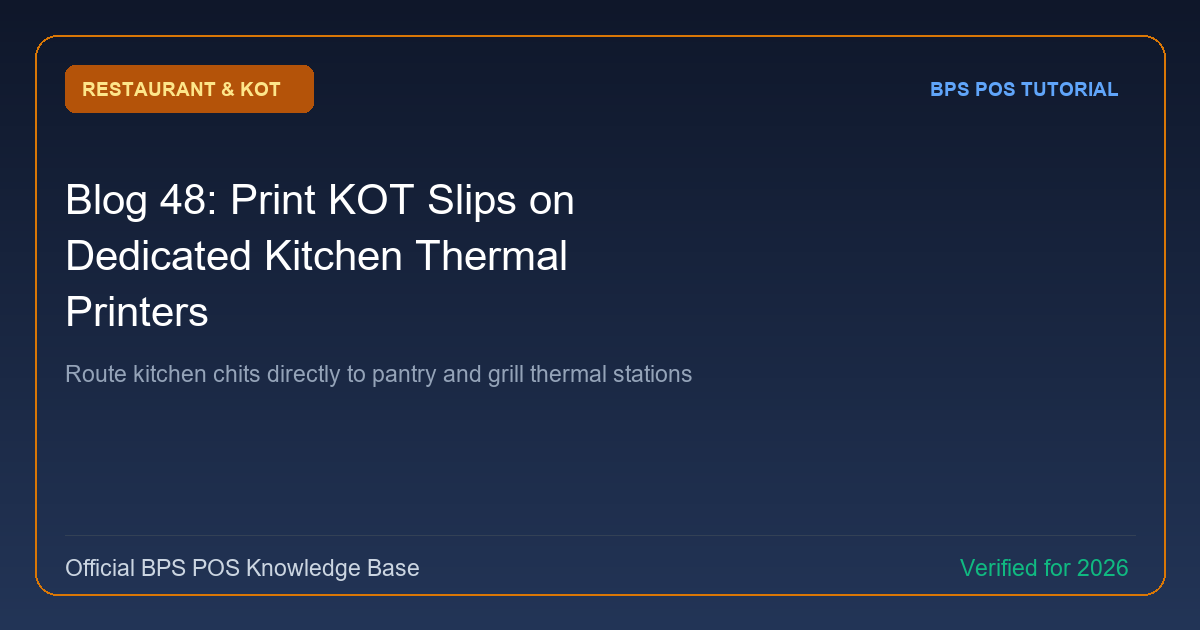 How to Print KOT Kitchen Slips on Dedicated Kitchen Thermal Printers