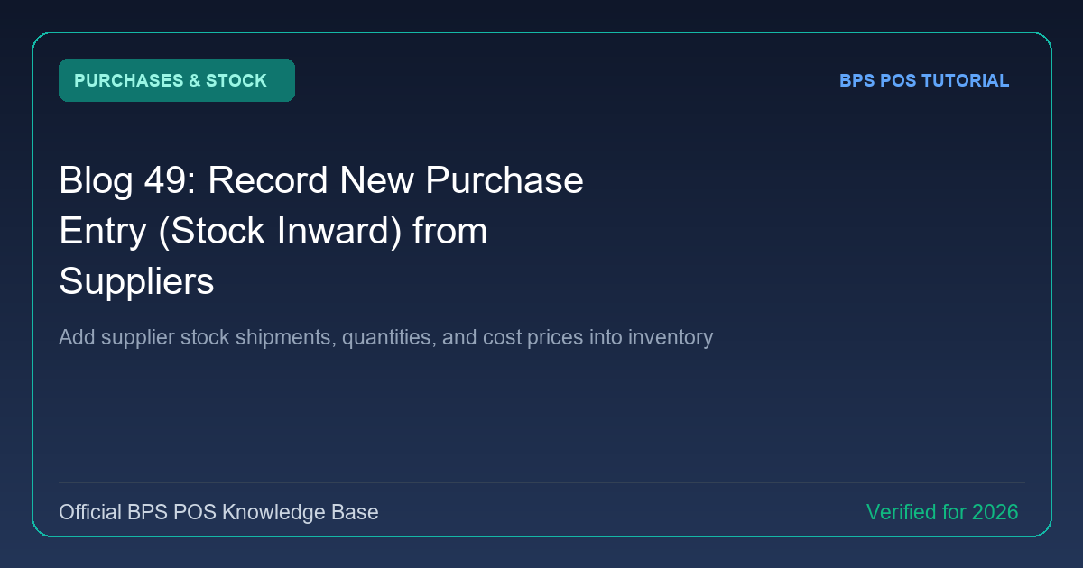 How to Record a New Purchase Entry (Stock Inward) from Suppliers