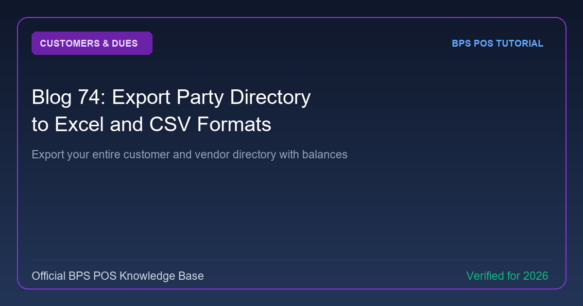 How to Export Party Directory to Excel and CSV in BPS POS