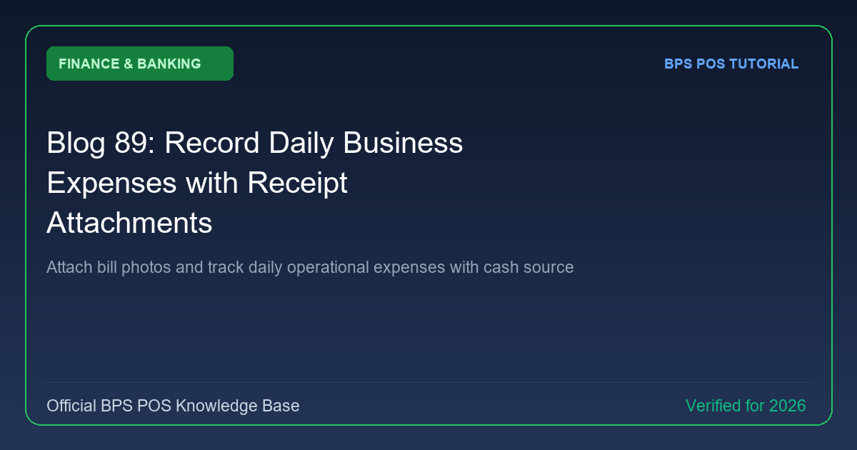 How to Record Daily Business Expenses with Receipt Attachments in BPS POS